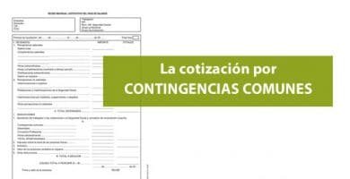 La cotización por contingencias comunes