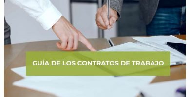 Guía 2021 de los contratos de trabajo y sus bonificaciones